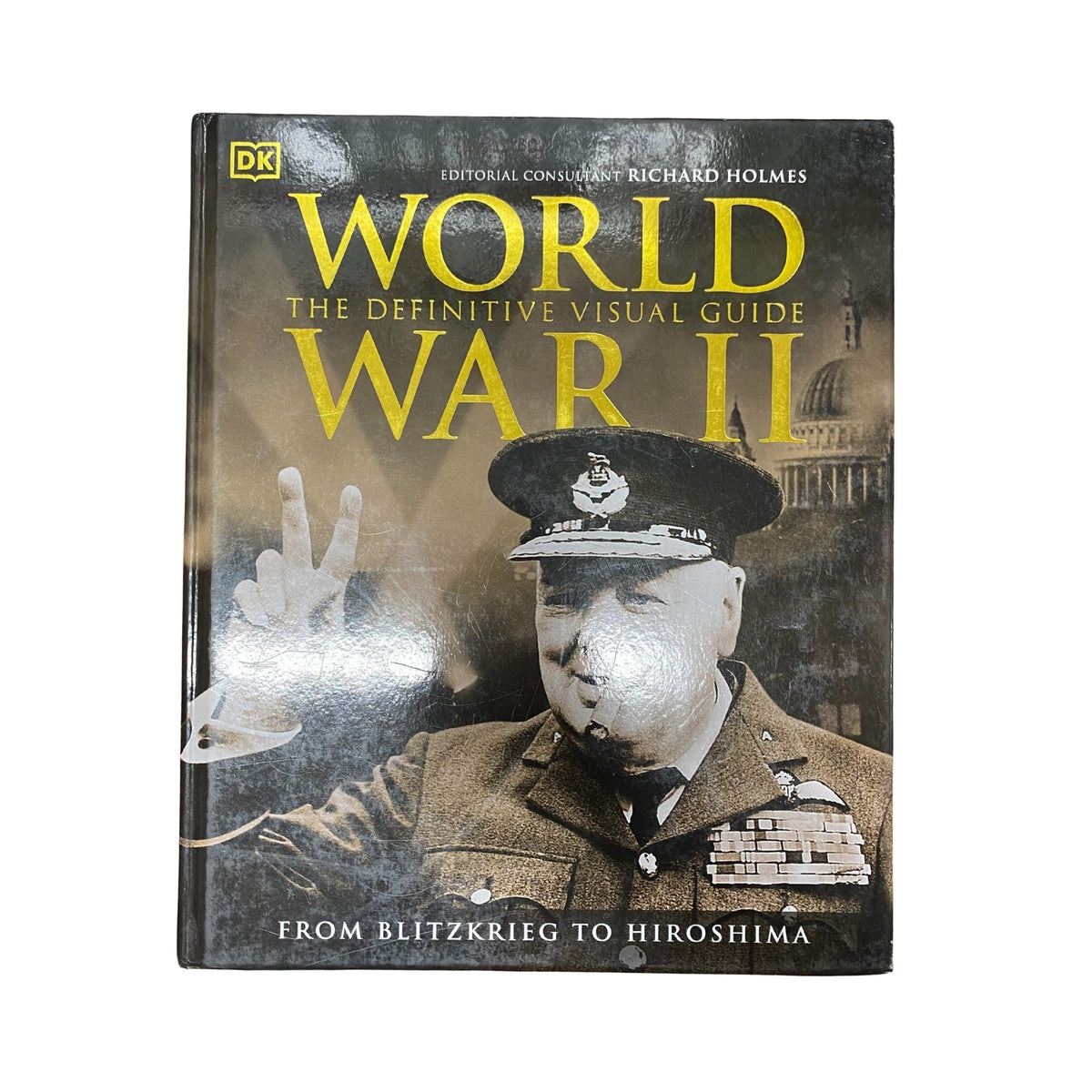 World War II the Definitive Visual Guide
