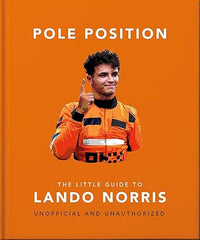 Pole Position: the Little Guide to Lando Norris