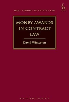 Money Awards for Breach of Contract