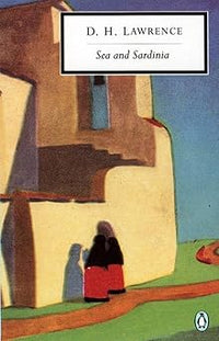 Sea and Sardinia (Penguin Twentieth Century Classics)