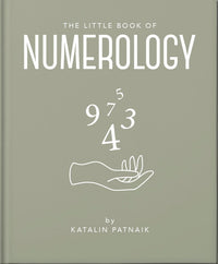 The Little Book of Numerology Guide Your Life with the Power of Numbers