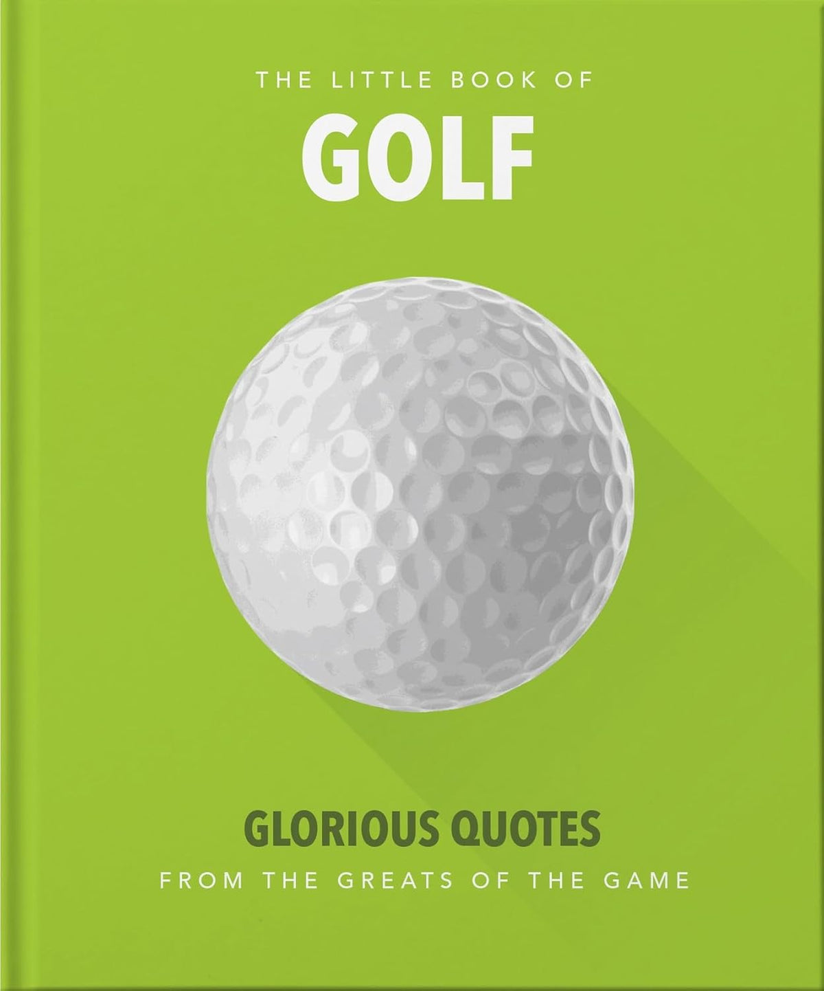 The Little Book of Golf Great Quotes Straight Down the Middle