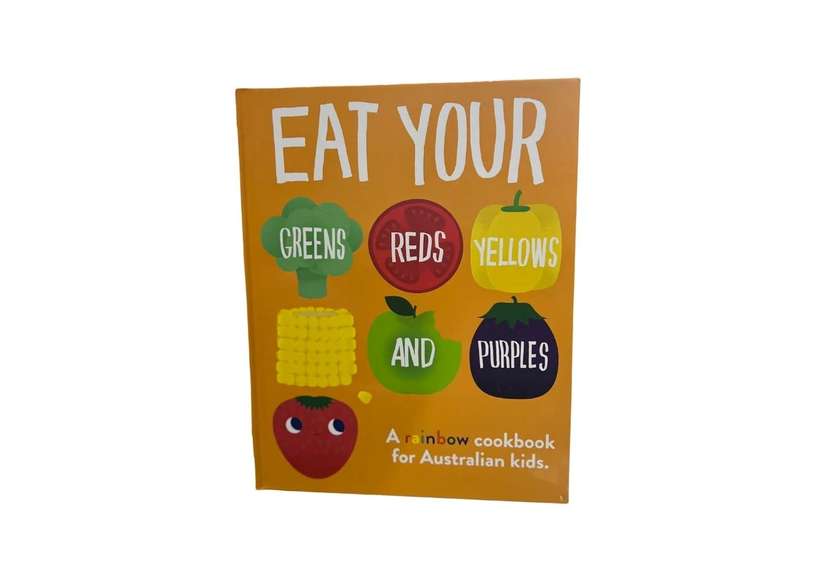 Eat Your Greens, Reds, Yellows and Purples