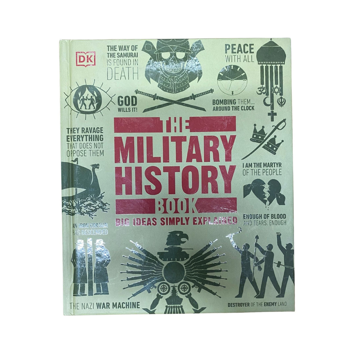 The Military History Book Big Ideas Simply Explained
