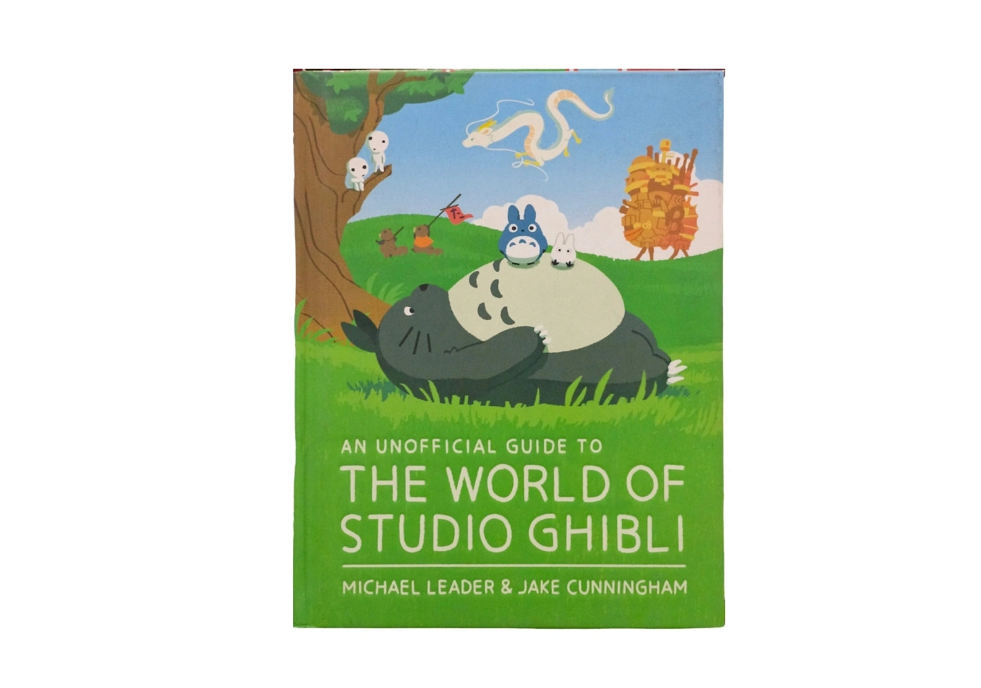 An Unofficial Guide to the World of Studio Ghibli