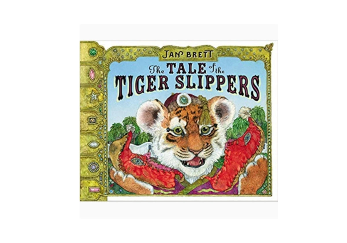 The Tale of the Tiger Slippers