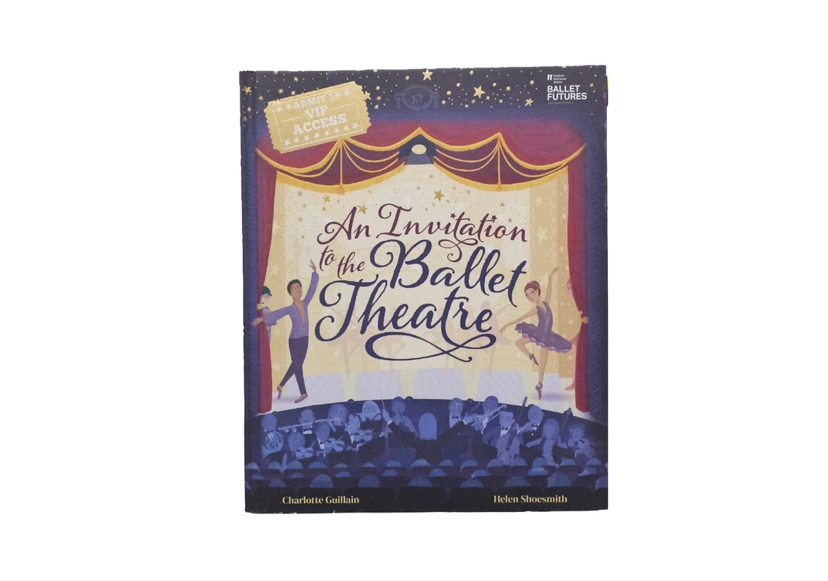 An Invitation to the Ballet Theatre