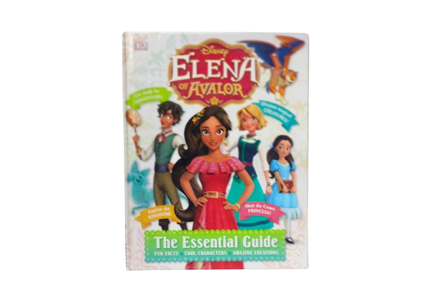 Disney Elena of Avalor The Essential Guide