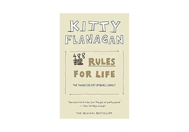 488 Rules for Life: The Thankless Art of Being Correct