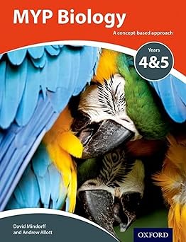 MYP Biology: a Concept Based Approach (IB MYP SERIES)