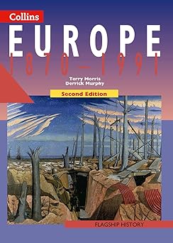 Europe, 1870-1991 (Flagship History)