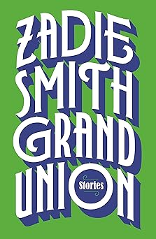 Grand Union. Stories