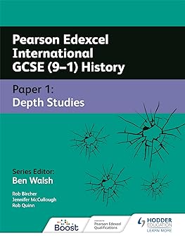 Pearson Edexcel International GCSE (9â€“1) History: Paper 1 Depth Studies