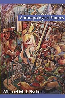 Anthropological futures