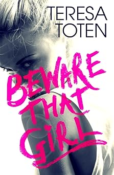 Beware That Girl