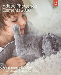 Adobe Photoshop Elements 2020 Classroom In A Book