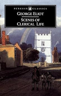 Scenes Of Clerical Life