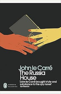 John le Carre The Russia House