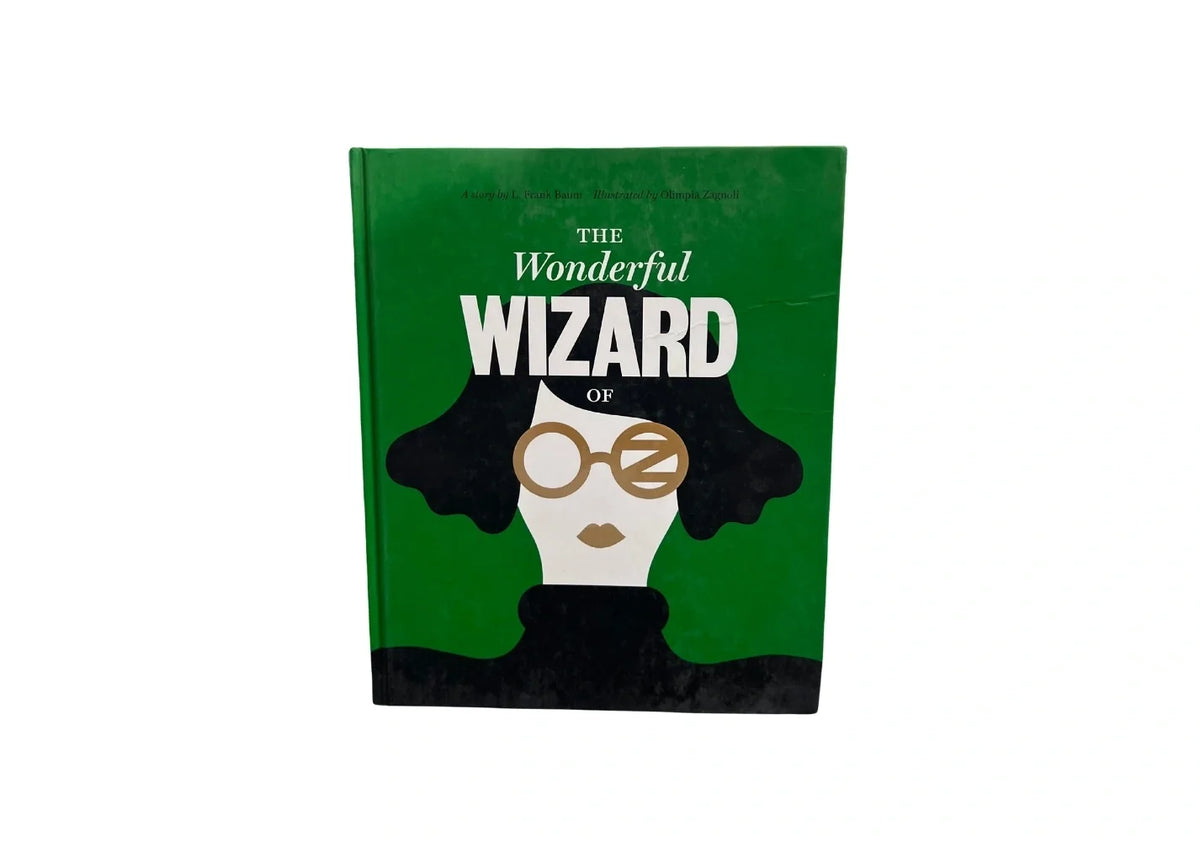 Classics Reimagined, The Wonderful Wizard of Oz