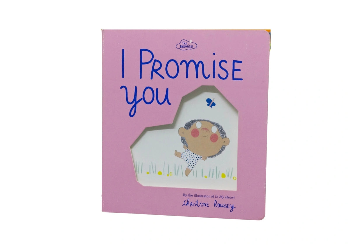 I Promise You A Board Book