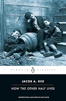 How the Other Half Lives (Penguin Classics)