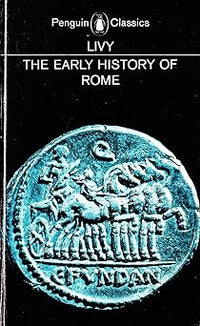 The Early History Of Rome