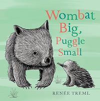 Wombat Big, Puggle Small [Board book]