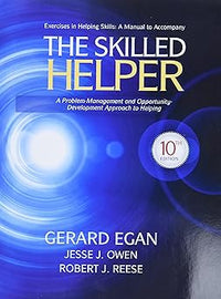 The Skilled Helper Student Workbook Exercises