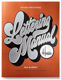 House Industries lettering manual