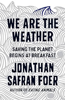 We Are The Weather