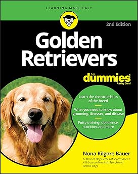Golden Retrievers For Dummies