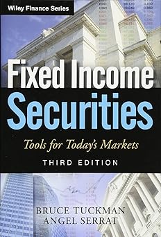 Fixed Income Securities: Tools for Today's Markets 3rd Edition
