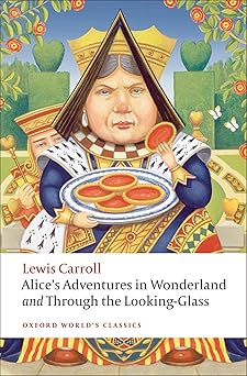 Alice's Adventures in Wonderland: WITH Through the Looking-glass