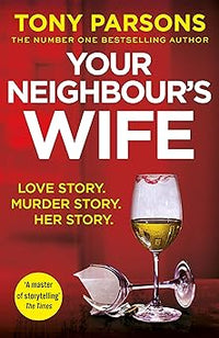 Your Neighbour's Wife