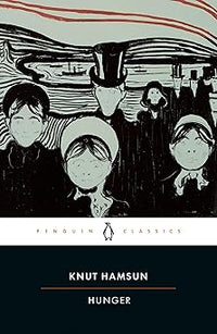 Hunger (Penguin Twentieth-Century Classics)