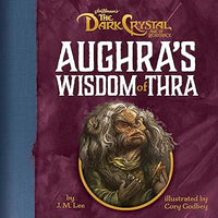Aughra's wisdom of Thra