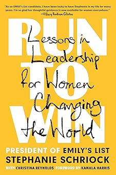 Run to Win: Lessons in Leadership for Women Changing the World