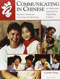 Communicating in Chinese: Listening and speaking