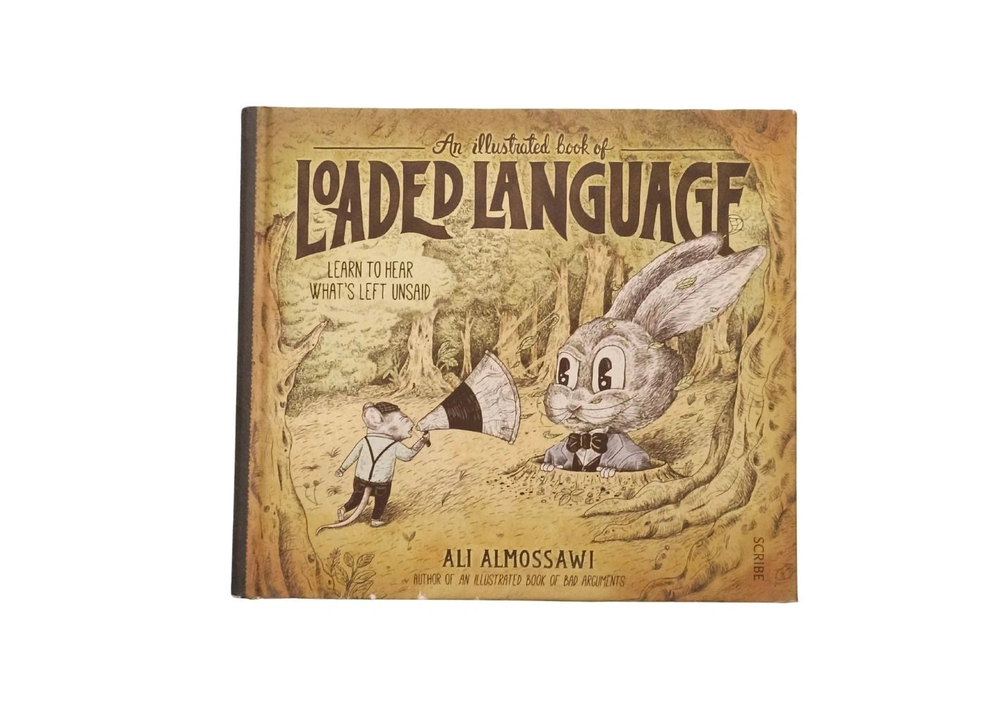 An Illustrated Book of Loaded Language