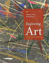 EXPLORING ART: A GLOBAL, THEMATIC APPROACH