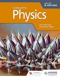 Physics for the IB Diploma Second Edition