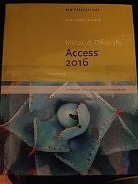 New Perspectives Microsoft Office 365 & Access 2016: Introductory