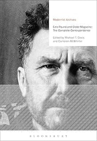 Ezra Pound and 'Globe' Magazine: The Complete Correspondence (Modernist Archives)