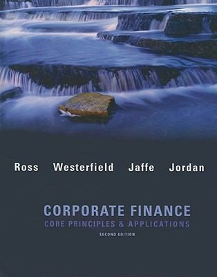 Corporate Finance: Core Applications and Principles w/S&P bind-in card