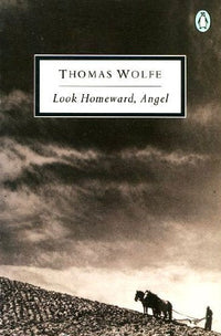 Look Homeward, Angel (Twentieth Century Classics)