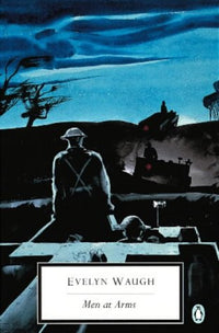 Penguin Modern Classics: Men At Arms