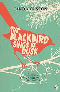The blackbird sings at dusk