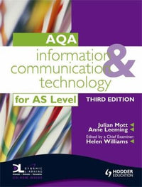 Information and Communication Technology for AS Level