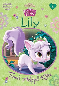 Lily: Tiana's helpful kitten