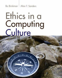 Ethics in a Computing Culture